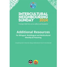 Intercultural Neighbouring Sunday 2024 - Additional Resources