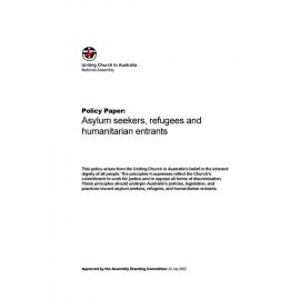 Asylum seekers, refugees & humanitarian entrants : policy paper (ASC)