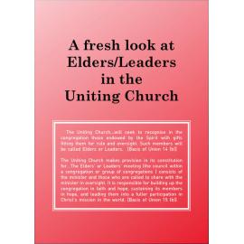 A fresh look at elders/leaders in the Uniting Church