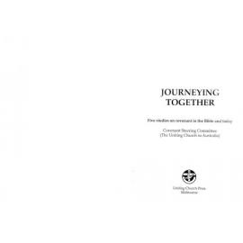 Journeying together : five studies on covenant in the Bible and today