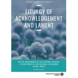 Liturgy of acknowledgement and lament