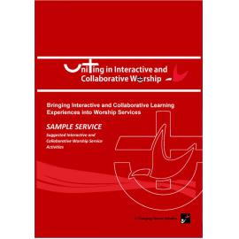 Uniting in interactive and collaborative worship : sample service