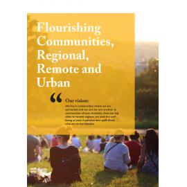 Flourishing Communities, Regional, Remote and Urban