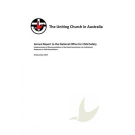 Uniting Church in Australia Annual Progress Report to Office of Child Safety 2019
